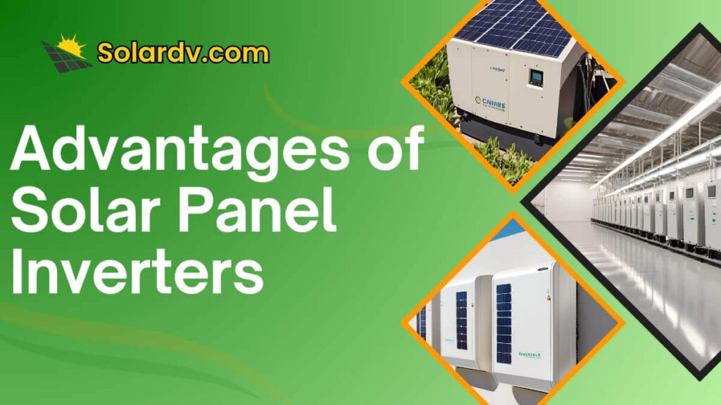 advantages of solar panel inverter